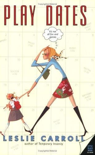 Cover of Play dates by Leslie Sara Carroll