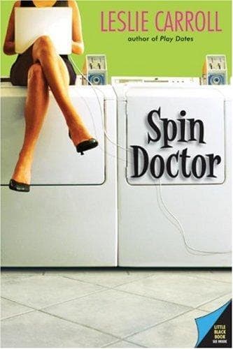 Cover of Spin doctor by Leslie Sara Carroll