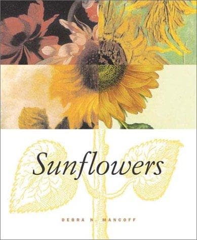 Cover of Sunflowers by Debra N. Mancoff