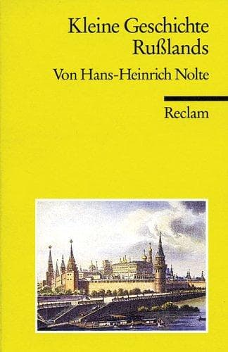 Cover of Kleine Geschichte Rußlands by Hans-Heinrich Nolte