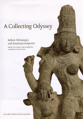 Cover of A collecting odyssey by Pratapaditya Pal