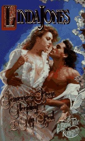 Cover of Someone's Been Sleeping in My Bed by Linda Winstead Jones