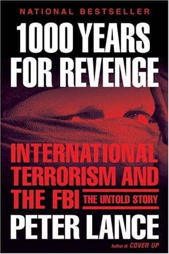 Cover of 1000 Years for Revenge by Peter Lance