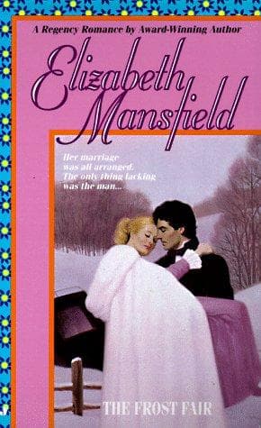 Cover of The Frost Fair by Elizabeth Mansfield