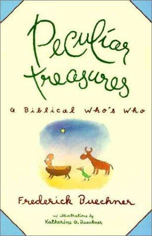 Cover of Peculiar treasures by Frederick Buechner