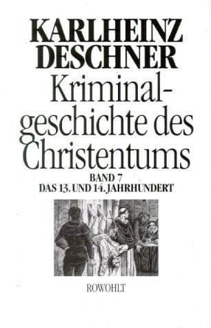 Cover of Das 13. und 14. Jahrhundert by Karlheinz Deschner