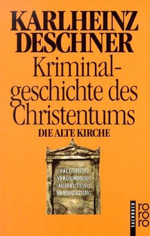 Cover of Die Alte Kirche by Karlheinz Deschner