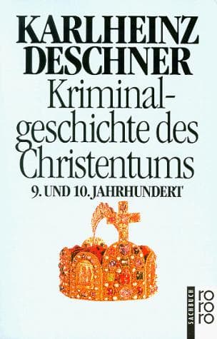Cover of 9. und 10. Jahrhundert by Karlheinz Deschner
