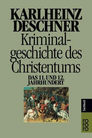 Cover of Das 11. und 12. Jahrhundert by Karlheinz Deschner