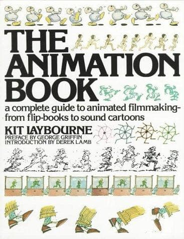 Cover of The animation book by Kit Laybourne