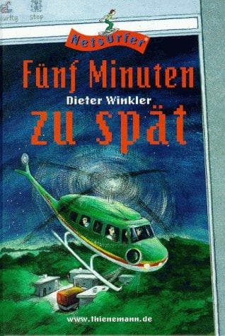 Cover of Fünf Minuten zu spät by Dieter Winkler