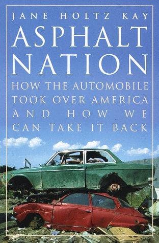 Cover of Asphalt nation by Jane Holtz Kay
