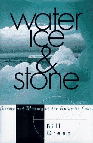 Cover of Water, ice & stone by Green, Bill