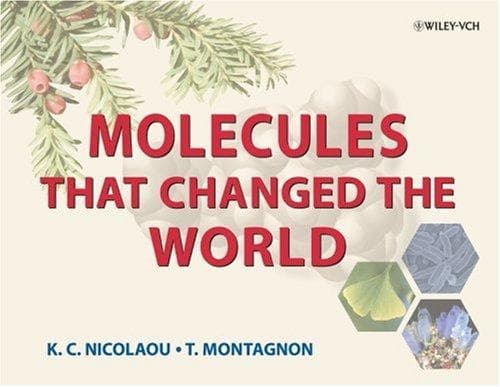 Cover of Molecules that changed the world by K. C. Nicolaou