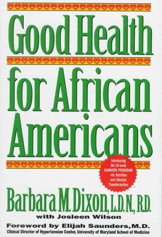 Cover of Good health for African Americans by Barbara M. Dixon