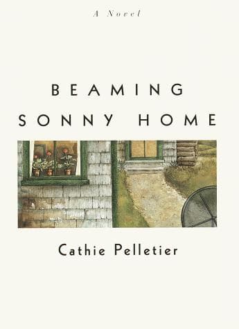 Cover of Beaming Sonny home by Cathie Pelletier