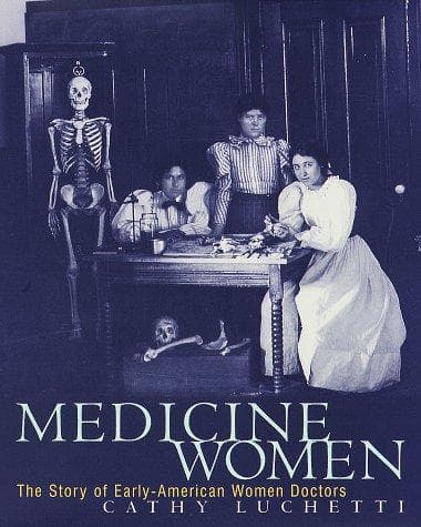 Cover of Medicine Women by Cathy Luchetti