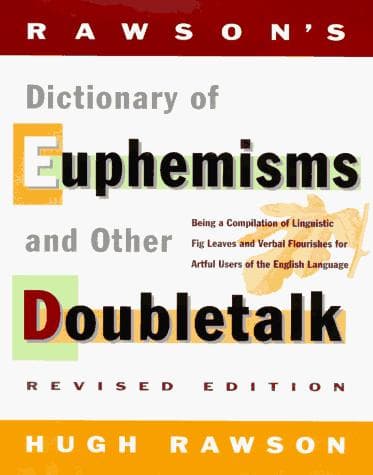 Cover of Rawson's dictionary of euphemisms and other doubletalk by Hugh Rawson