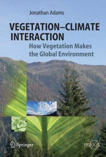 Cover of Vegetation-Climate Interaction by Jonathan Adams