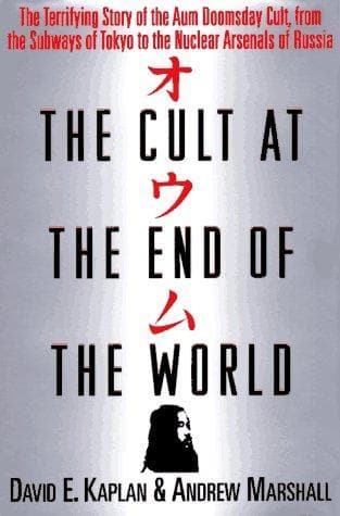 Cover of The cult at the end of the world by David E. Kaplan