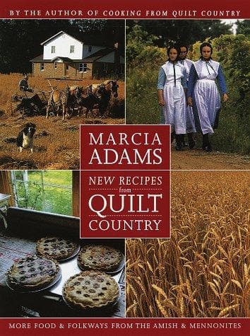 Cover of New recipes from quilt country by Marcia Adams