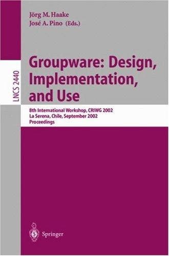 Cover of Groupware by CRIWG 2002 (Conference) (2002 La Serena, Chile)