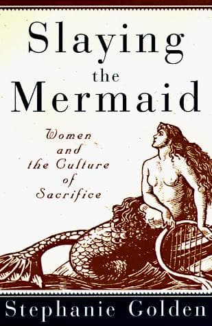 Cover of Slaying the Mermaid by Stephanie Golden