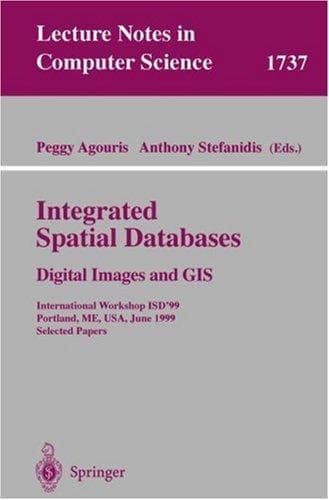 Cover of Integrated spatial databases by International Conference on Information Systems and Development: Methods and Tools, Theory and Practice (1999 Portland, Me.)