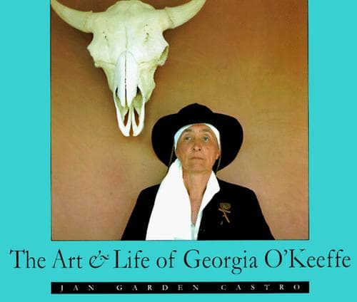 Cover of The art & life of Georgia O'Keeffe by Jan Garden Castro