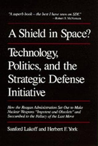 Cover of A shield in space? by Sanford A. Lakoff