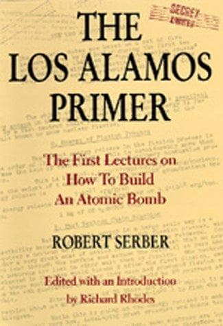 Cover of The Los Alamos primer by R. Serber
