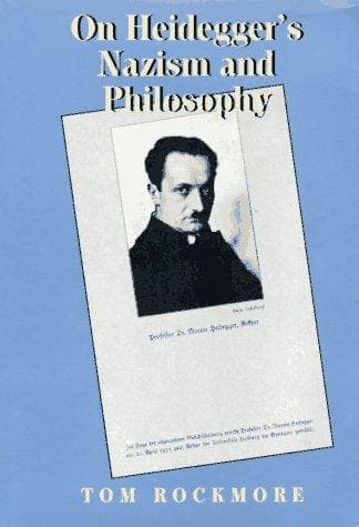 Cover of On Heidegger's Nazism and philosophy by Tom Rockmore