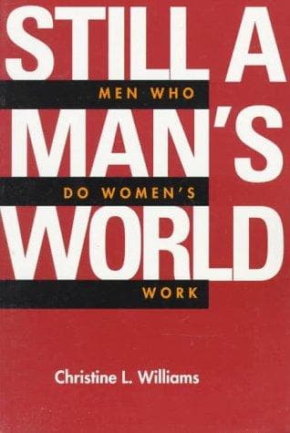 Cover of Still a man's world by Williams, Christine L