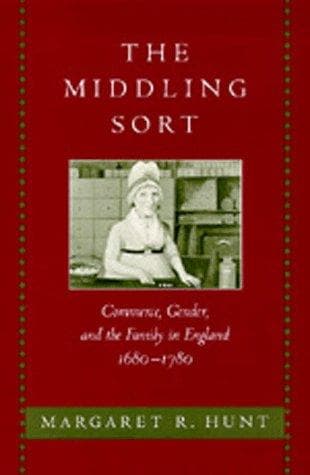 Cover of The middling sort by Margaret R. Hunt
