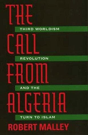 Cover of The call from Algeria by Robert Malley