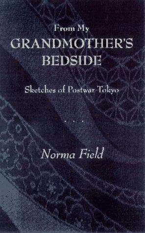 Cover of From my grandmother's bedside by Norma Field