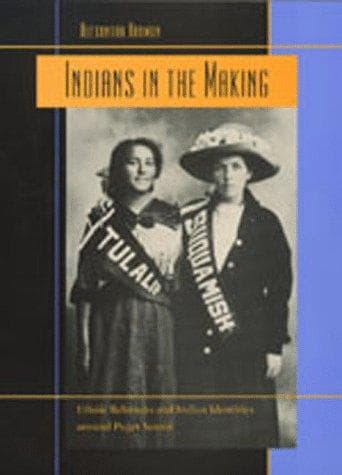 Cover of Indians in the Making by Alexandra Harmon