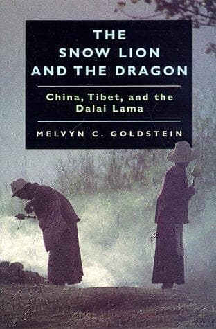Cover of The Snow Lion and the Dragon by Melvyn C. Goldstein