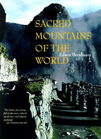 Cover of Sacred mountains of the world by Edwin Bernbaum