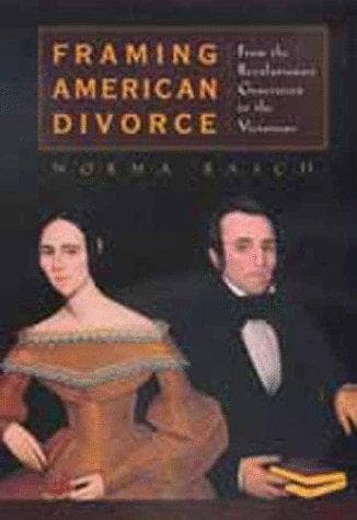 Cover of Framing American divorce by Norma Basch