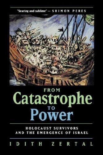 Cover of From catastrophe to power by Idith Zertal