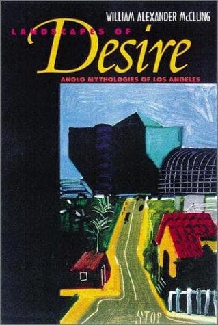 Cover of Landscapes of desire by William A. McClung