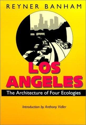 Cover of Los Angeles by Reyner Banham