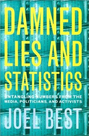 Cover of Damned Lies and Statistics by Joel Best