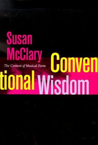 Cover of Conventional wisdom by Susan McClary