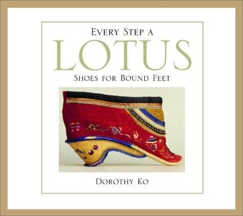 Cover of Every Step a Lotus by Dorothy Ko