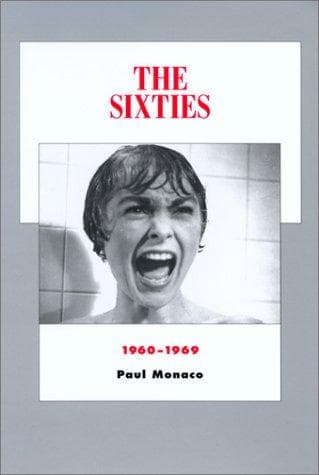 Cover of The sixties, 1960-1969 by Paul Monaco