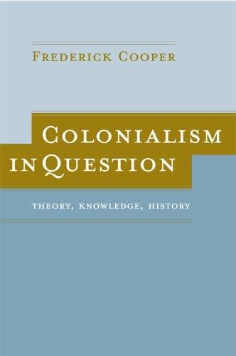 Cover of Colonialism in Question by Frederick Cooper