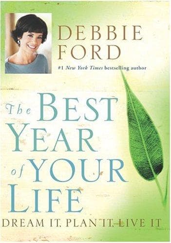 Cover of The Best Year of Your Life by Debbie Ford