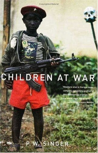 Cover of Children at war by P. W. Singer